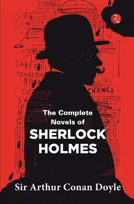 L'intégrale des romans de Sherlock Holmes - The Complete Novels of Sherlock Holmes