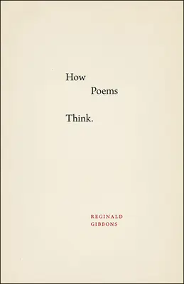 Comment pensent les poèmes - How Poems Think