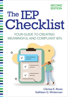 La liste de contrôle du PEI : Votre guide pour créer des PEI significatifs et conformes - The IEP Checklist: Your Guide to Creating Meaningful and Compliant IEPs