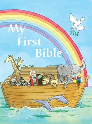 Ma première Bible : Histoires bibliques que chaque enfant devrait connaître - My First Bible: Bible Stories Every Child Should Know