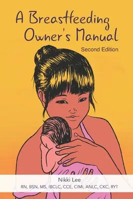 Manuel du propriétaire pour l'allaitement - A Breastfeeding Owner's Manual