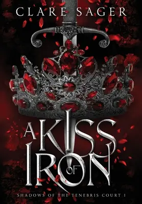 Un baiser de fer - A Kiss of Iron