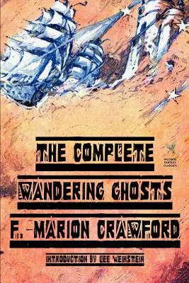 L'intégrale des fantômes errants - The Complete Wandering Ghosts