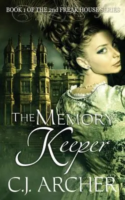 Le gardien de la mémoire : Livre 1 de la 2e trilogie Freak House - The Memory Keeper: Book 1 of the 2nd Freak House trilogy