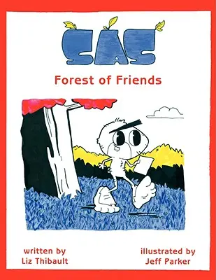 Sas : La forêt des amis - Sas: Forest of Friends