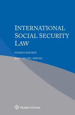 Droit international de la sécurité sociale - International Social Security Law