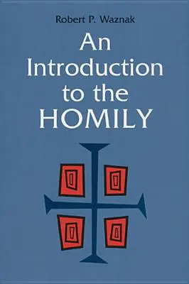 Introduction à l'homélie - An Introduction to the Homily