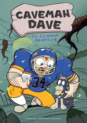 Cette aventure de l'homme des cavernes : #6 - This Caveman Adventure: #6