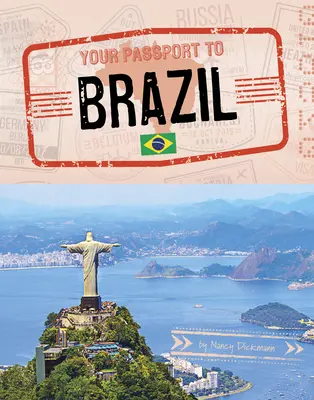 Votre passeport pour le Brésil - Your Passport to Brazil