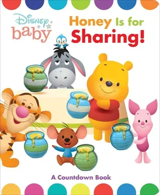 Disney Baby Pooh : Le miel, c'est pour partager ! Un livre à compter - Disney Baby Pooh: Honey Is for Sharing!: A Counting Book