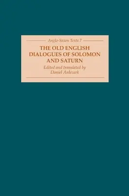 Les dialogues en vieil anglais de Salomon et Saturne - The Old English Dialogues of Solomon and Saturn