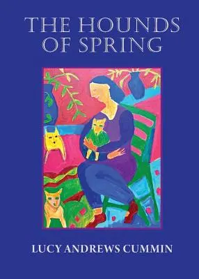 Les chiens du printemps - The Hounds of Spring