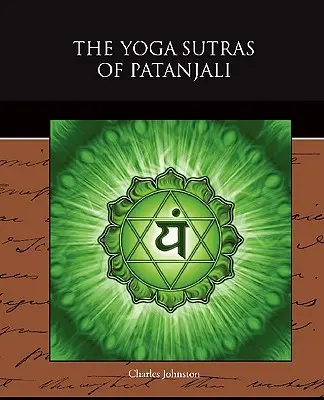 Les Yoga Sutras de Patanjali - The Yoga Sutras of Patanjali