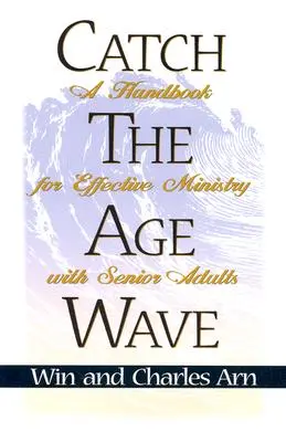 Attraper la vague de l'âge - Catch the Age Wave