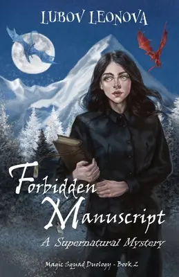 Manuscrit interdit : Un mystère surnaturel - Forbidden Manuscript: A Supernatural Mystery