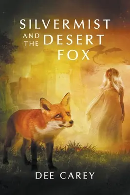 Silvermist et le renard du désert - Silvermist and the Desert Fox