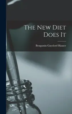 Le nouveau régime le fait - The New Diet Does It