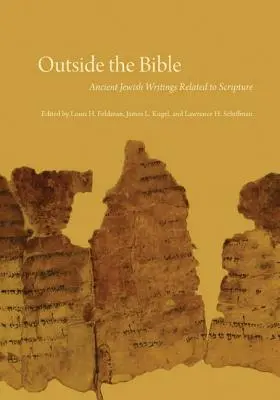 En dehors de la Bible, ensemble de 3 volumes : Écrits juifs anciens liés à l'Écriture - Outside the Bible, 3-Volume Set: Ancient Jewish Writings Related to Scripture