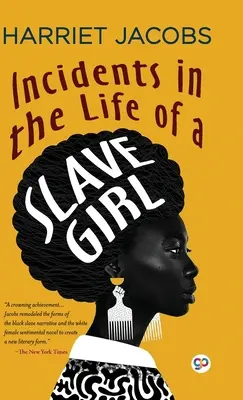 Incidents dans la vie d'une jeune fille esclave (Deluxe Library Edition) - Incidents in the Life of a Slave Girl (Deluxe Library Edition)