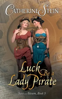 La chance d'un pirate - Luck Be a Lady Pirate