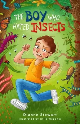 Le garçon qui détestait les insectes - The Boy Who Hated Insects