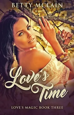 Le temps de l'amour - Love's Time