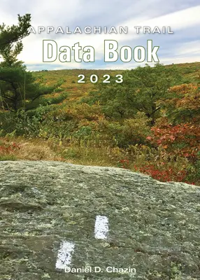 Livre de données du sentier des Appalaches 2023 - Appalachian Trail Data Book 2023