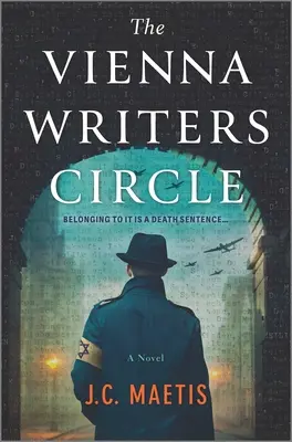 Le Cercle des écrivains de Vienne : Un roman de fiction historique - The Vienna Writers Circle: A Historical Fiction Novel