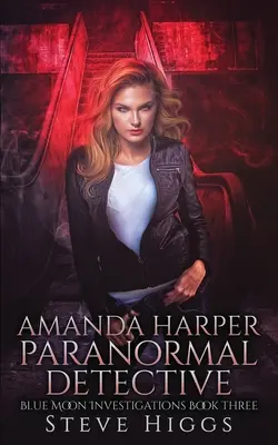 Amanda Harper, détective du paranormal - Amanda Harper Paranormal Detective