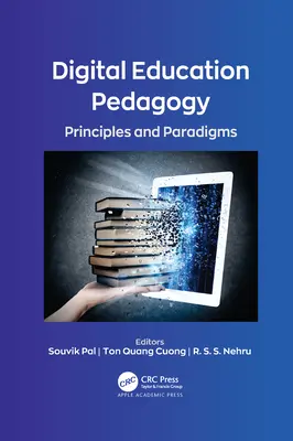 Pédagogie de l'éducation numérique : Principes et paradigmes - Digital Education Pedagogy: Principles and Paradigms