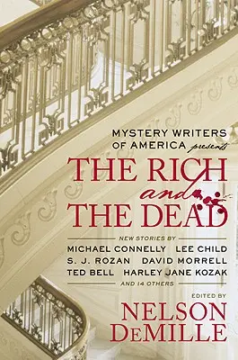 Les auteurs de romans policiers d'Amérique présentent Les riches et les morts - Mystery Writers of America Presents The Rich and the Dead