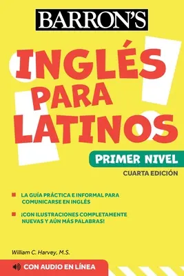 Anglais pour les Latinos, niveau 1 + audio en ligne - Ingles Para Latinos, Level 1 + Online Audio