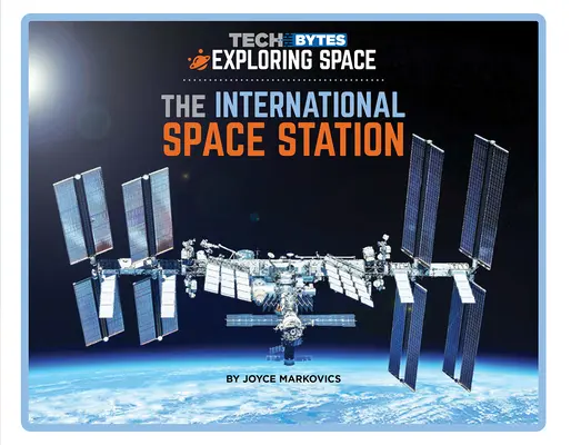 La station spatiale internationale - The International Space Station