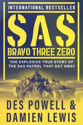 SAS Bravo Trois Zéro - SAS Bravo Three Zero