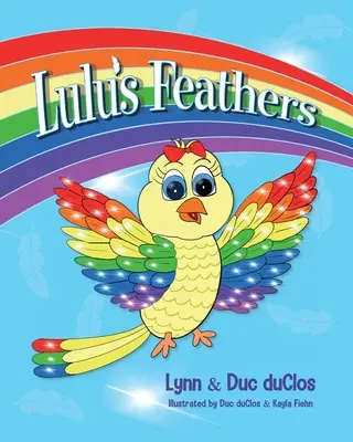 Les plumes de Lulu - Lulu's Feathers