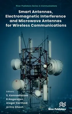 Antennes intelligentes, interférences électromagnétiques et antennes hyperfréquences pour les communications sans fil - Smart Antennas, Electromagnetic Interference and Microwave Antennas for Wireless Communications