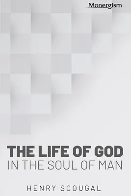 La vie de Dieu dans l'âme de l'homme - The Life of God in the Soul of Man