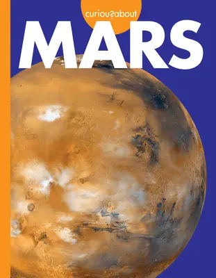 Curieux au sujet de Mars - Curious about Mars