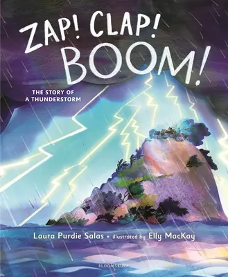 Zap ! Clap ! Boom ! L'histoire d'un orage - Zap! Clap! Boom!: The Story of a Thunderstorm