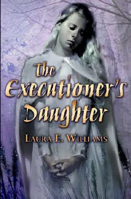 La fille du bourreau - The Executioner's Daughter