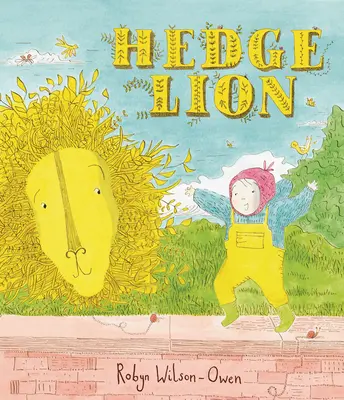 Lion des haies - Hedge Lion