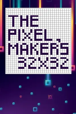 Le jeu de pixels 32X32 - The pixel game's 32X32