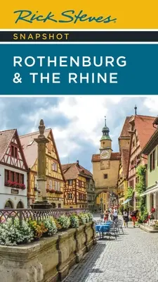 Rick Steves Aperçu de Rothenburg et du Rhin - Rick Steves Snapshot Rothenburg & the Rhine