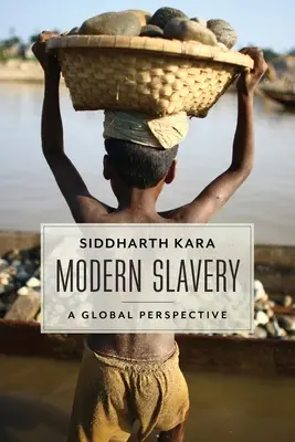 L'esclavage moderne : Une perspective mondiale - Modern Slavery: A Global Perspective