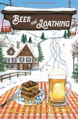 Beer and Loathing : A Sloan Krause Mystery (La bière et la haine : un mystère de Sloan Krause) - Beer and Loathing: A Sloan Krause Mystery