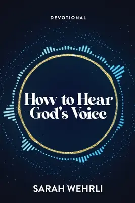 Comment entendre la voix de Dieu - How to Hear God's Voice