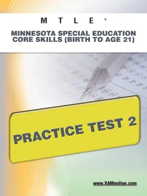 Mtle Minnesota Special Education Core Skills (Birth to Age 21) Test d'entraînement 2 - Mtle Minnesota Special Education Core Skills (Birth to Age 21) Practice Test 2