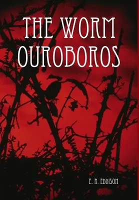 L'Ouroboros des vers - The Worm Ouroboros