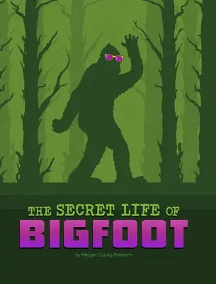 La vie secrète du Yéti - The Secret Life of Bigfoot