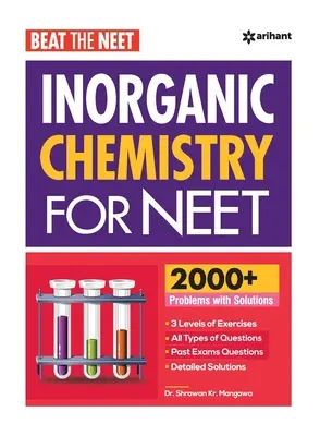 Beat The Neet Inorganic Chemistry For NEET (en anglais) - Beat The Neet Inorganic Chemistry For NEET